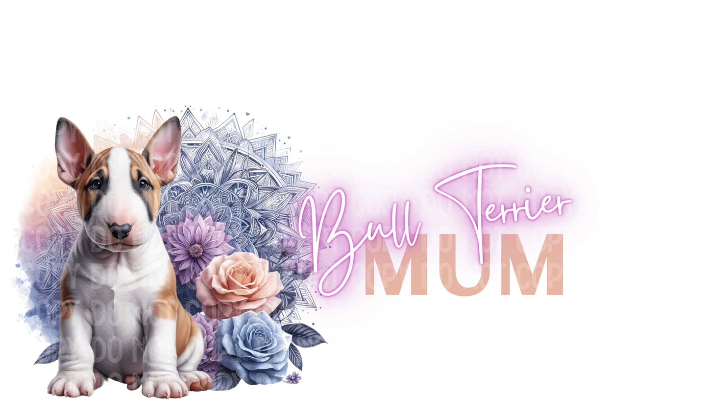 Bull Terrier Mum