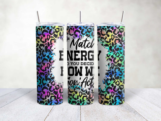 Match Your Energy
