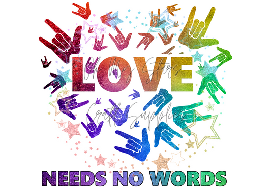 Love Needs No Words